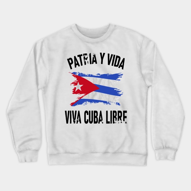 Cuba Libre Freedom Free Cuba Vintage Cuban Flag Crewneck Sweatshirt by dyazagita